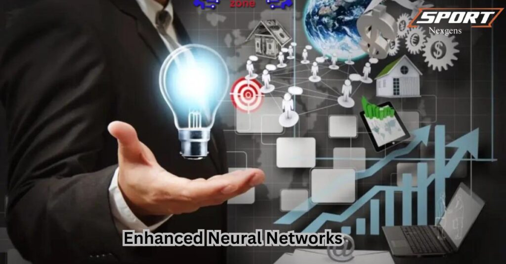 Enhanced Neural Networks